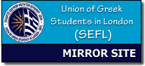 [Union of Greek Students in London (SEFL)]